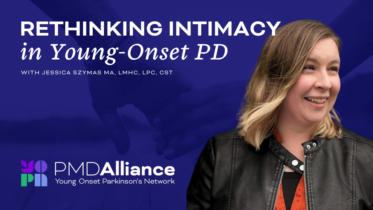 YOPN Speaker Series:  Rethinking Intimacy in Young-Onset PD